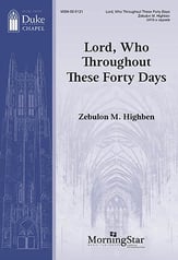 Lord, Who Throughout These Forty Days SATB choral sheet music cover